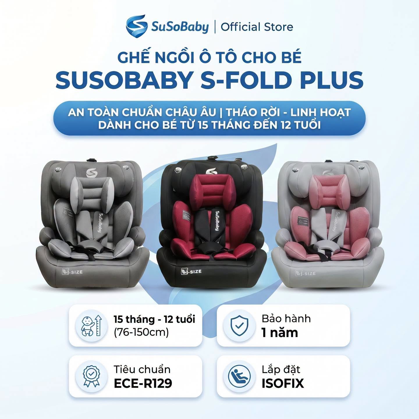 Ghế Ngồi Ô Tô Cho Bé SuSoBaby S-FOLD PLUS | 15 Tháng - 12 Tuổi | Vải Lưới Thoáng Khí, Chuẩn Châu Âu ECE R129 (i-Size)